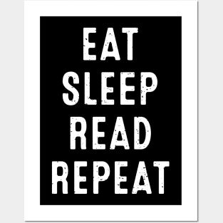 Eat. Sleep. Read. Repeat Posters and Art